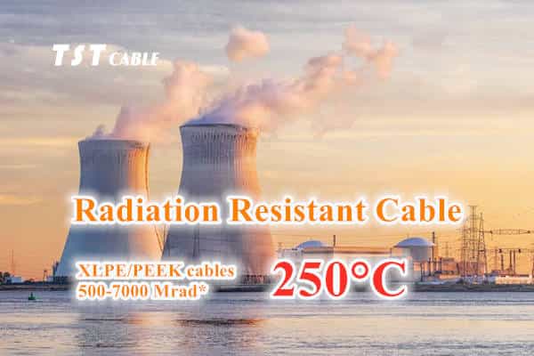 Radiation Resistant Cable Solutions: PEEK XLPE Cables